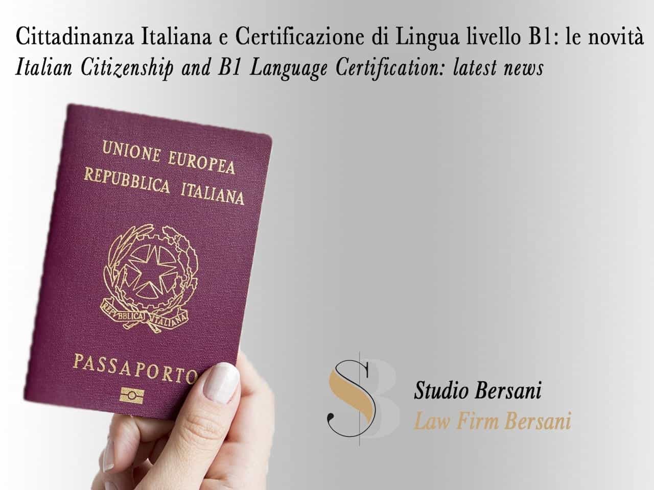 Cittadinanza Italiana Certificato Lingua B1: ecco cosa devi sapere 1 Cittadinanza Italiana Certificato Lingua B1: ecco cosa devi sapere 1